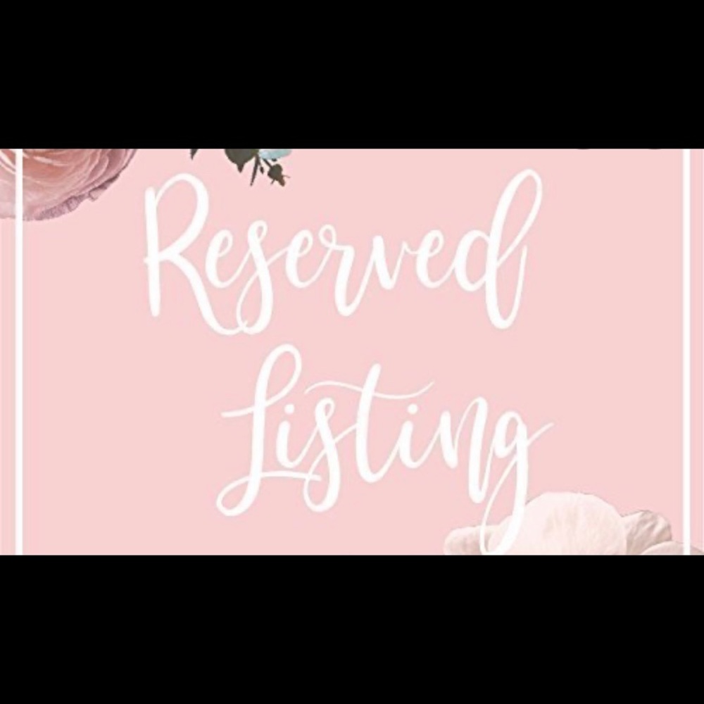 Reserved for Ashley
